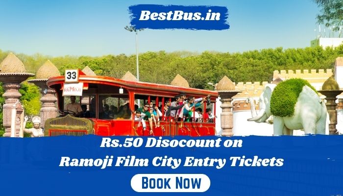 50 rupees discount on ramoji film city entry tickets