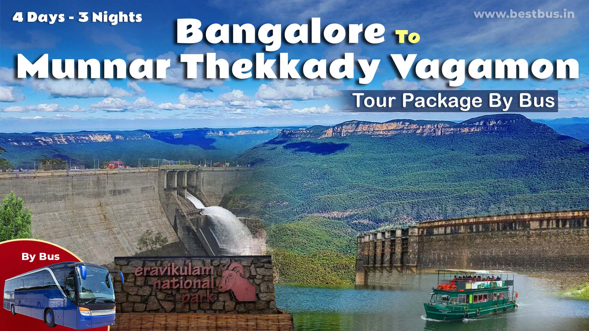 Bangalore To Munnar Thekkady Vagamon Tour Package