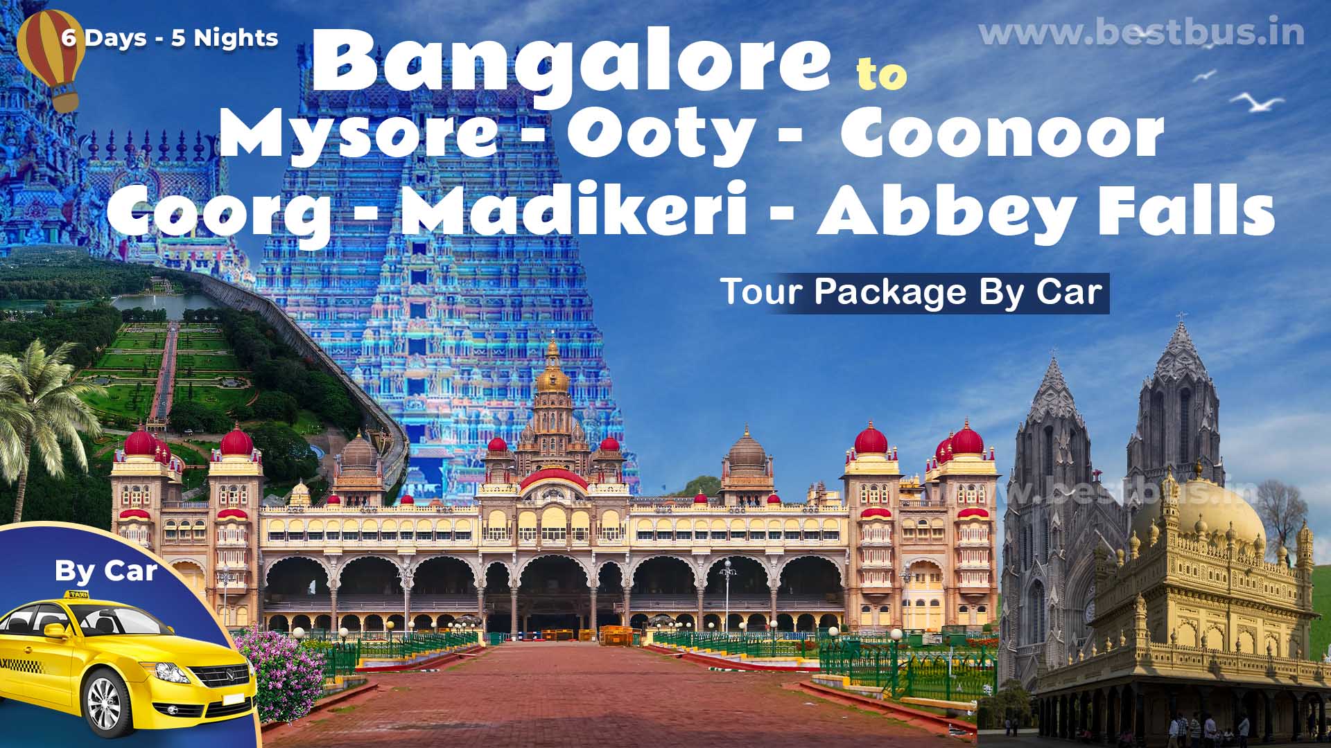 Bangalore To Mysore Ooty Coonoor Coorg Madikeri Abbey Falls 5 Nights 6 Days Tour Package By Car