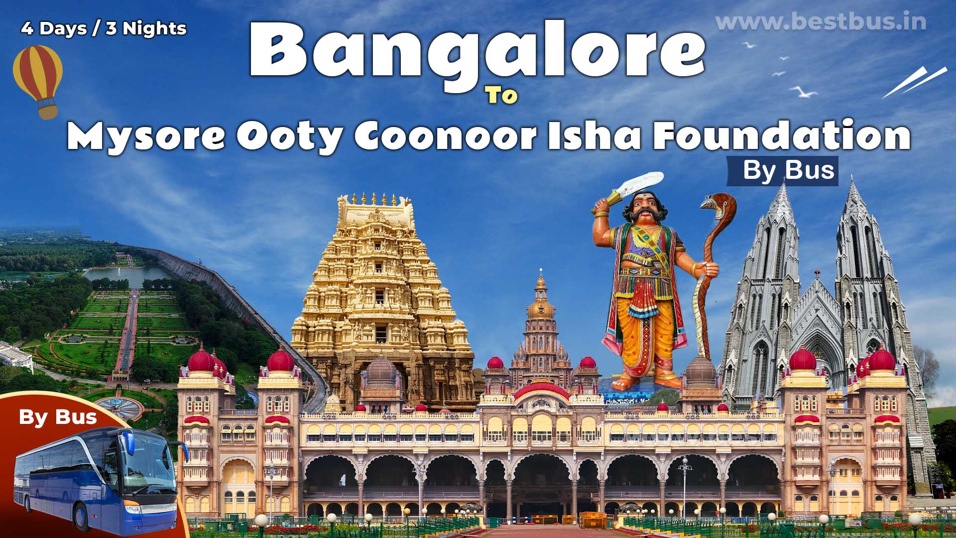 Bangalore To Mysore Ooty Coonoor Isha Foundation Tour Package By Bus