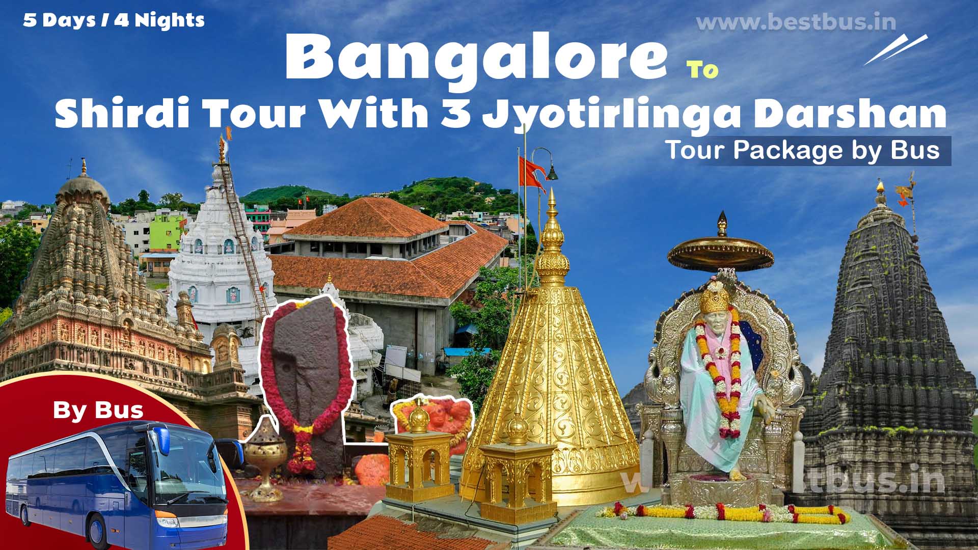 Bangalore To Shirdi Tour With 3 Jyotirlinga Darshan