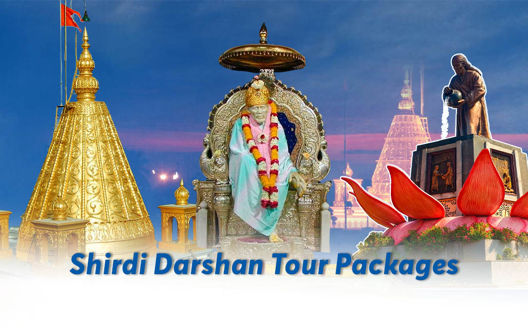 Shirdi Darshan Tour Packages