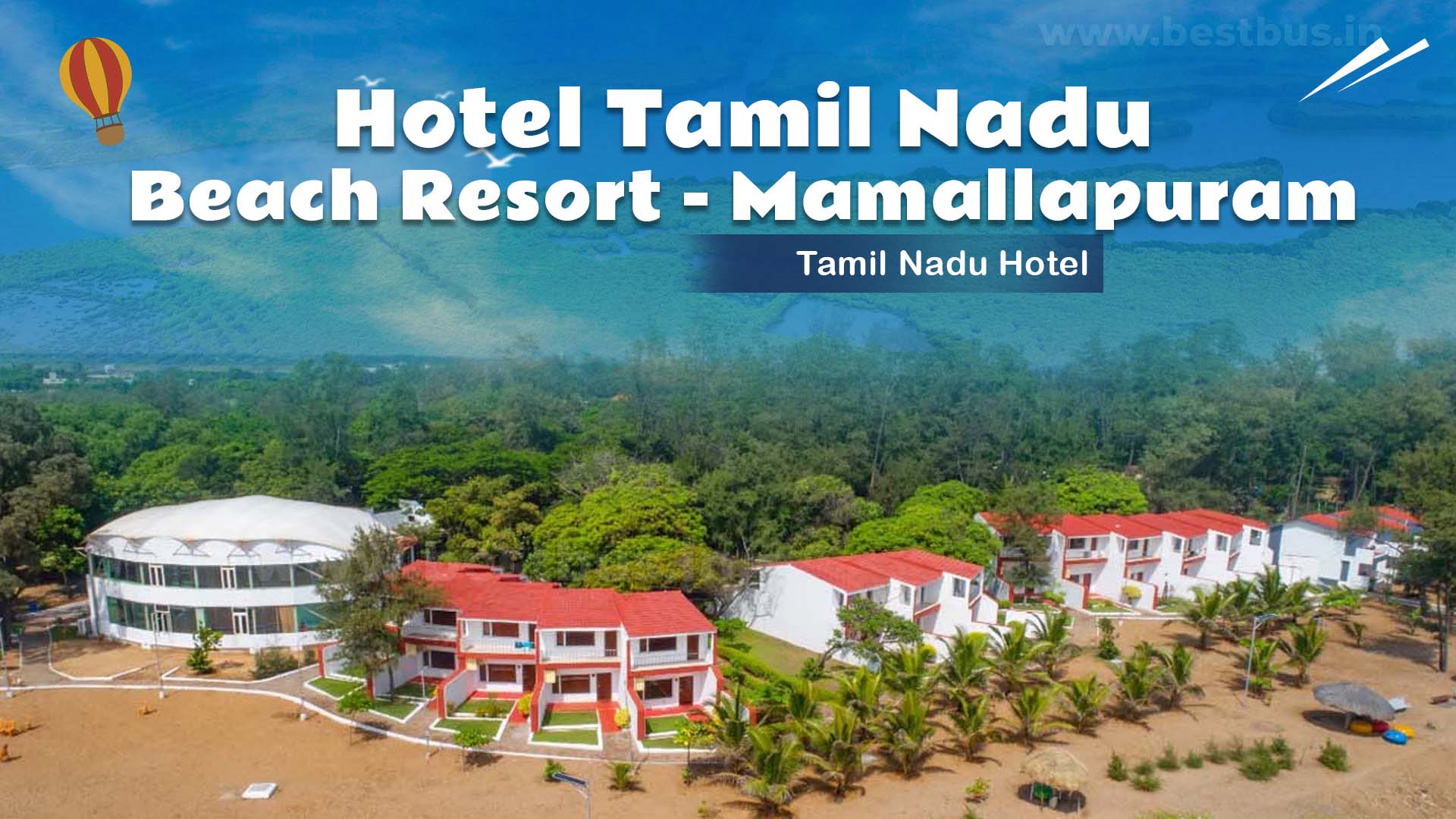 Hotel Tamil Nadu Mamallapuram Beach Resort