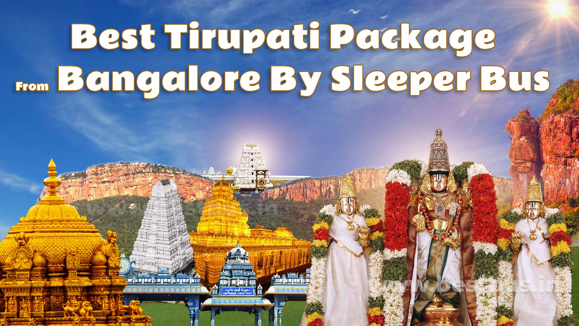 Best Bangalore To Tirupati Sleeper Bus Package Tour