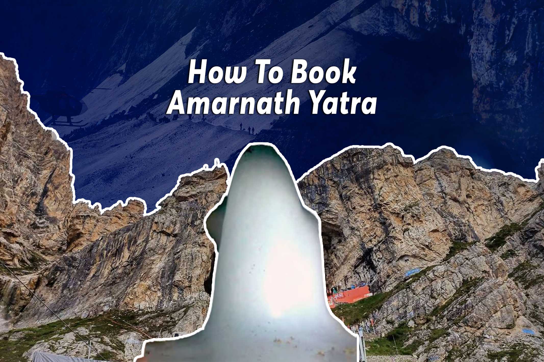 How To Book Amarnath Yatra 2026