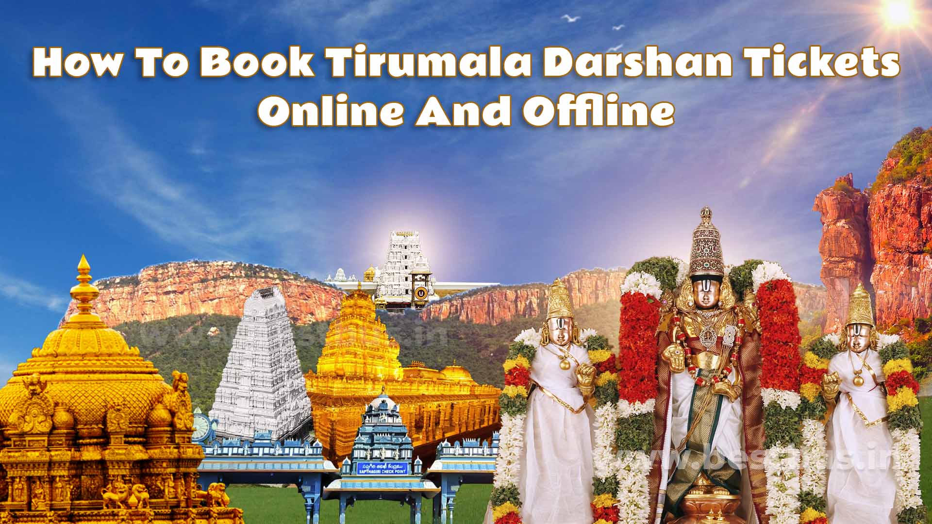 How to Book Tirumala Darshan Tickets Online and Offline