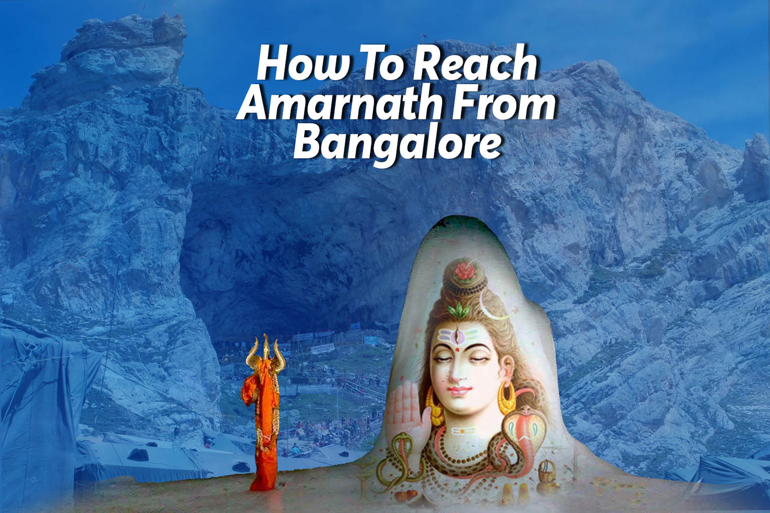 How To Reach Amarnath From Bangalore