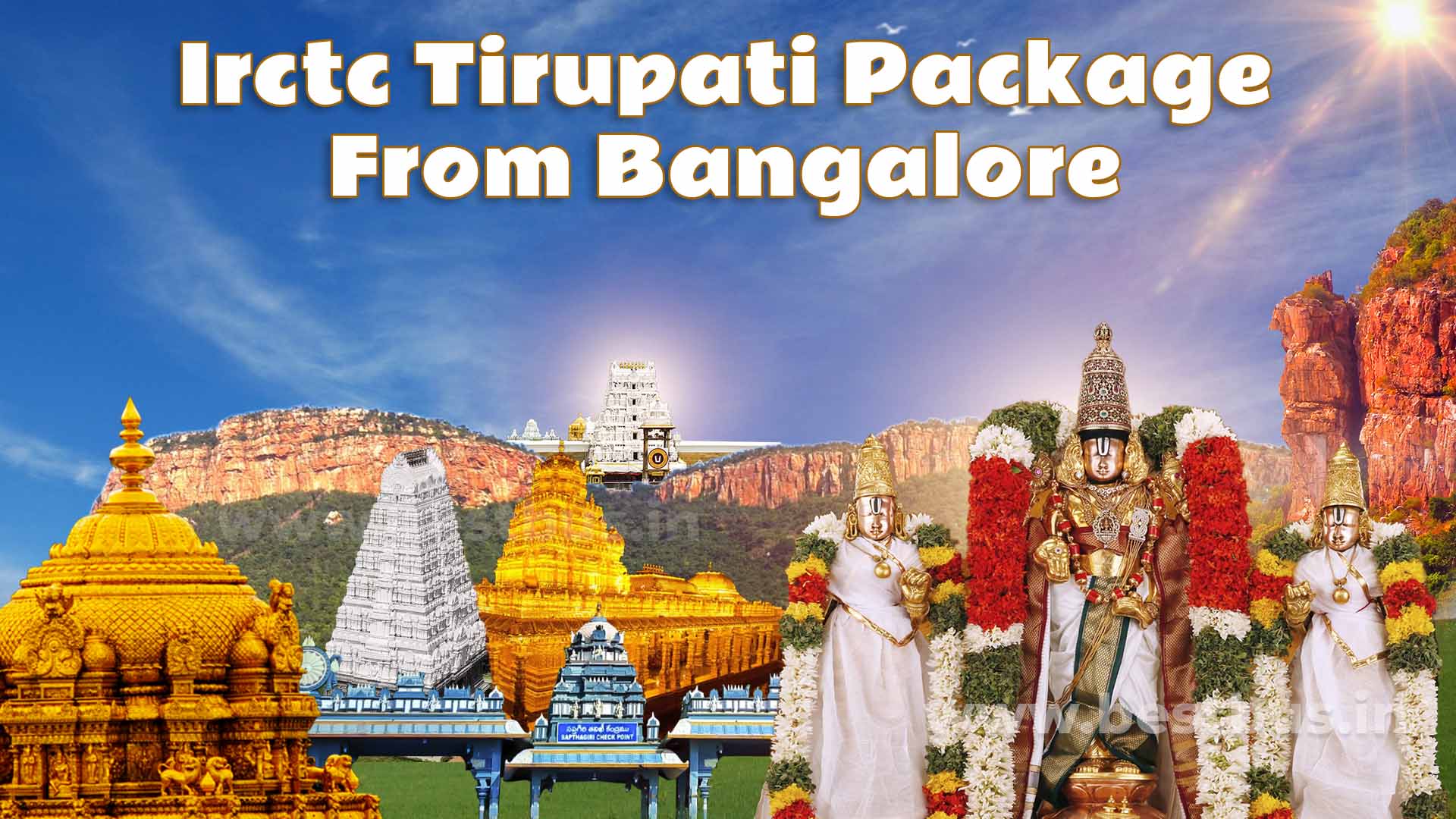 Irctc Tirupati Package From Bangalore
