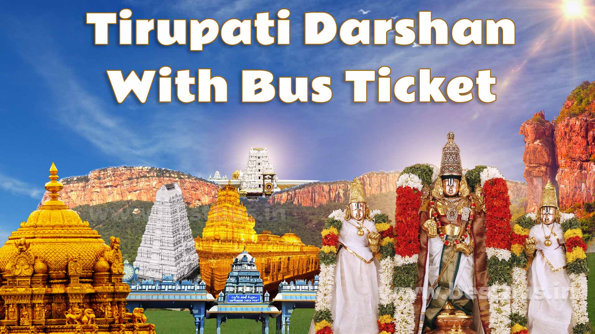 Tirupati Darshan With Bus Ticket