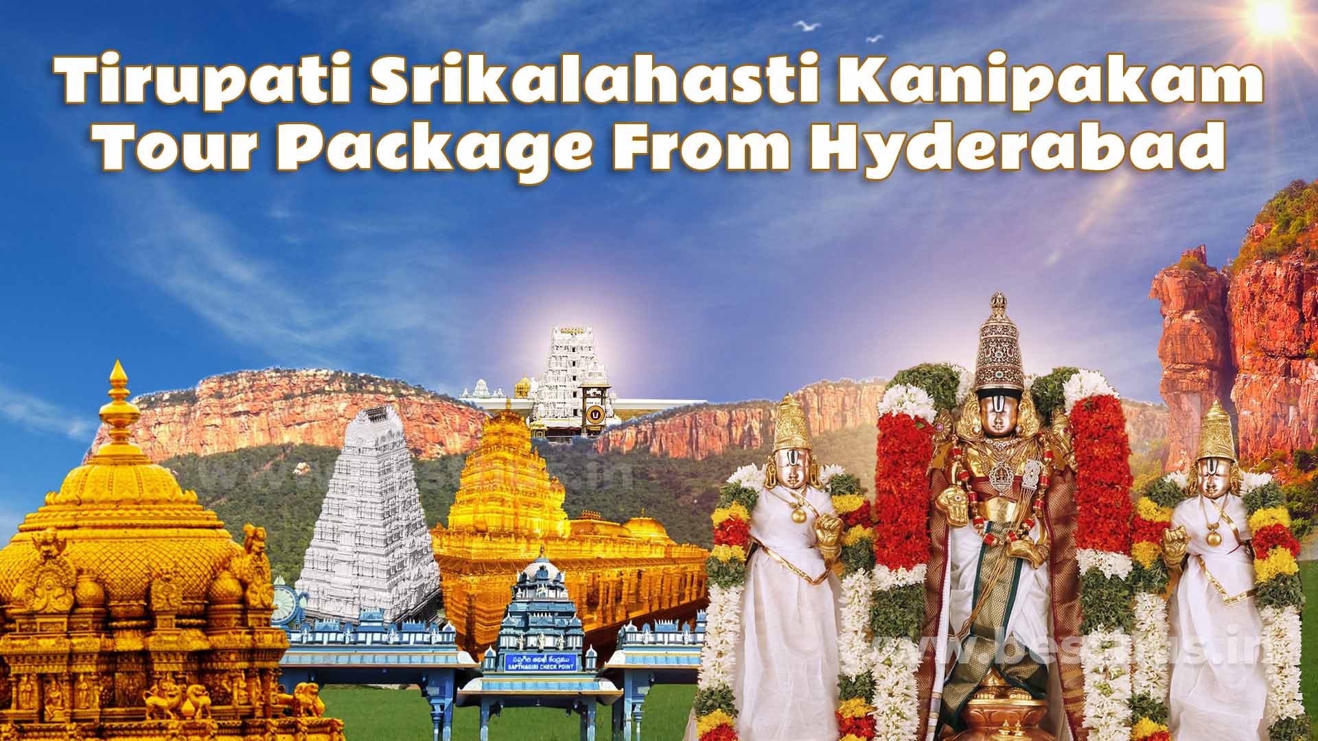 Tirupati-srikalahasti-kanipakam-tour-package-from-hyderabad