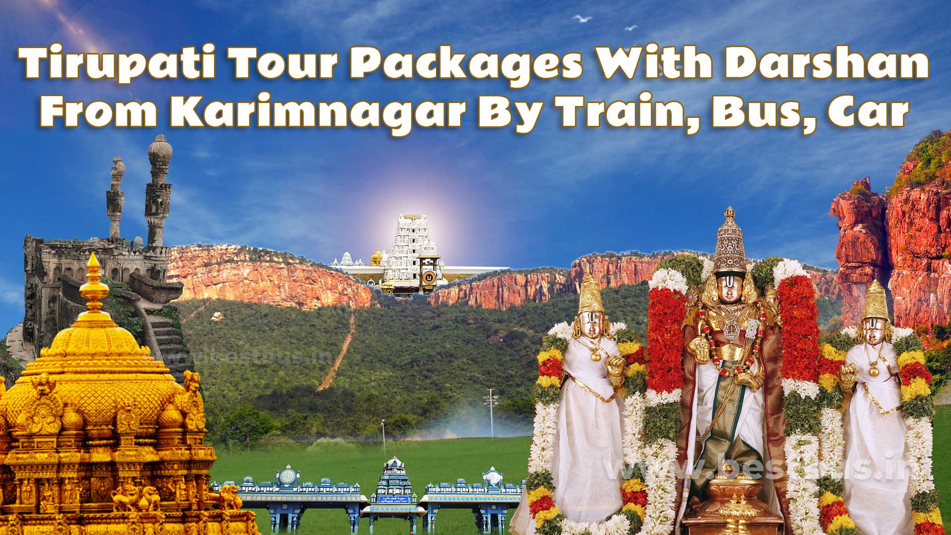 Tirupati Tour Packages with Darshan from Karimnagar