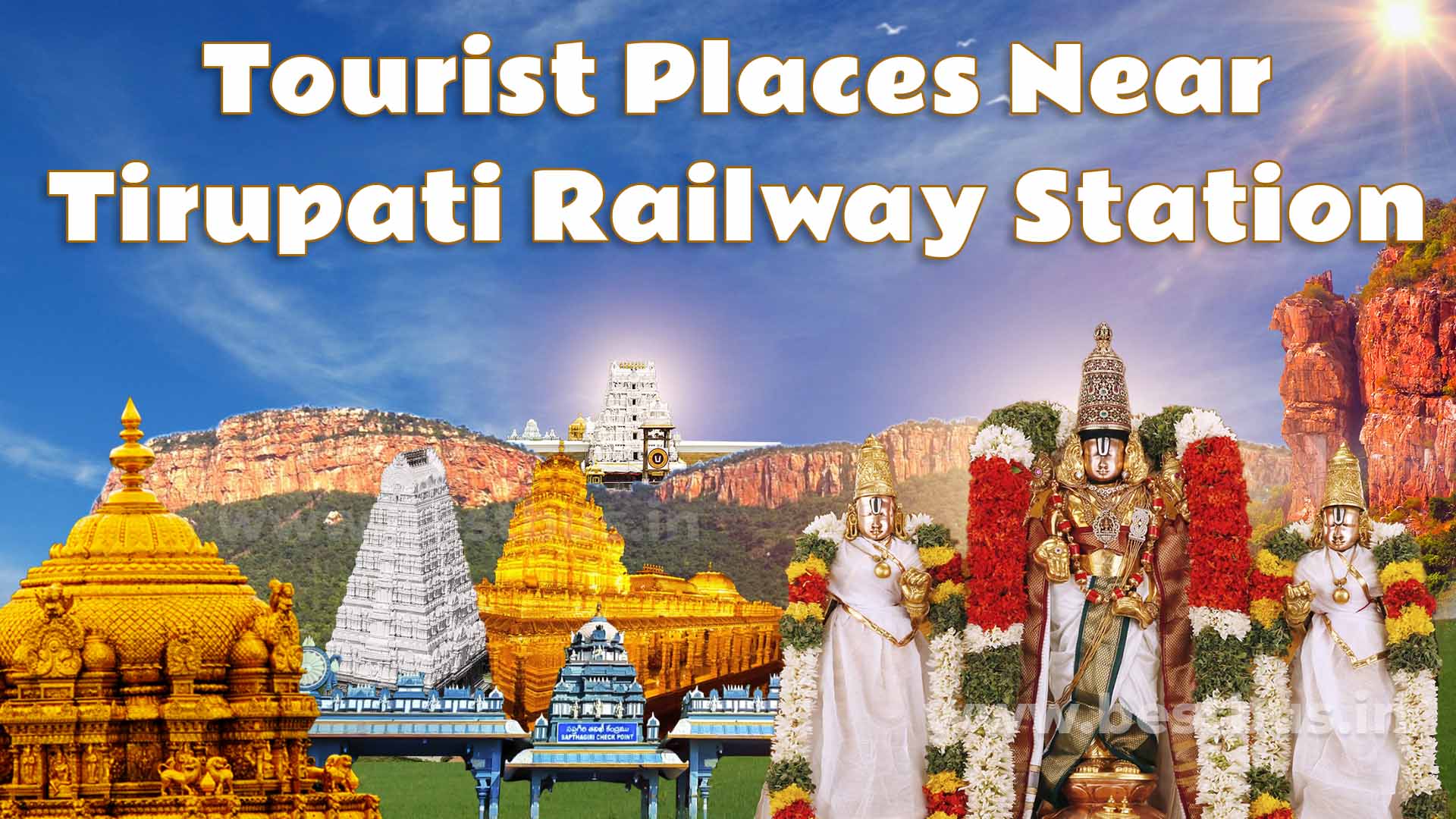 Tourist Places Near Tirupati Railway Station