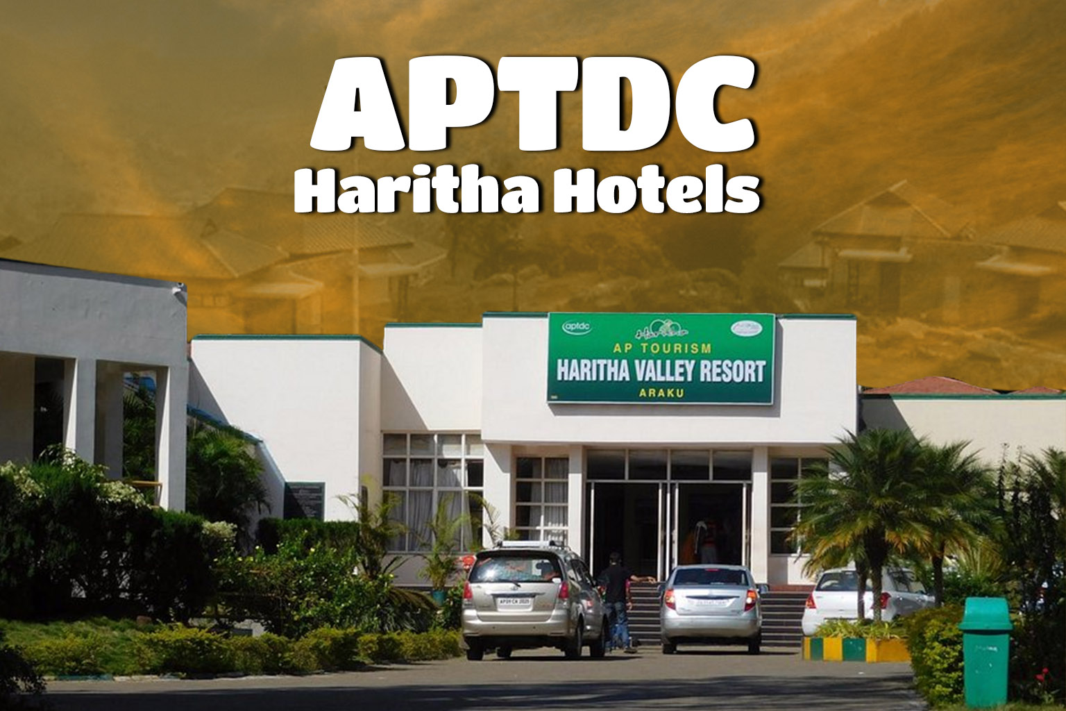 APTDC Haritha Hotels Guides