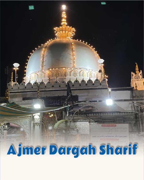 Ajmer Dargah Sharif