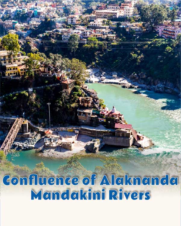 Confluence of Alaknanda and Mandakini Rivers