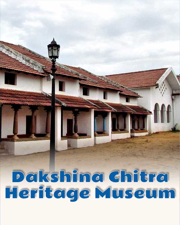 Dakshina Chitra Heritage Museum