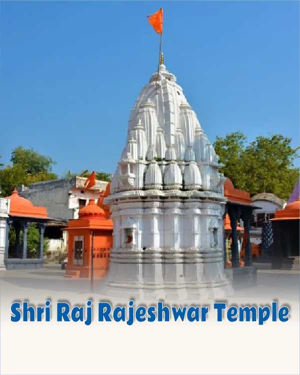 Shri Raj Rajeshwar Temple