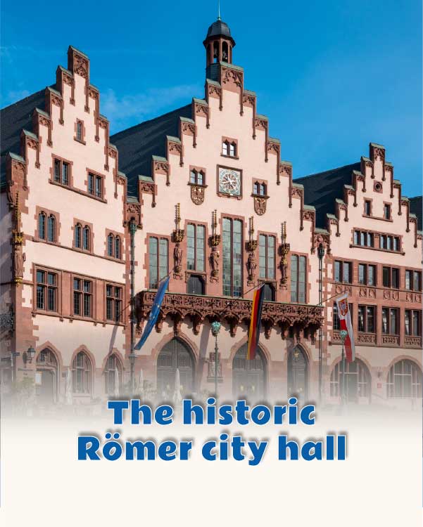The historic Römer city hall