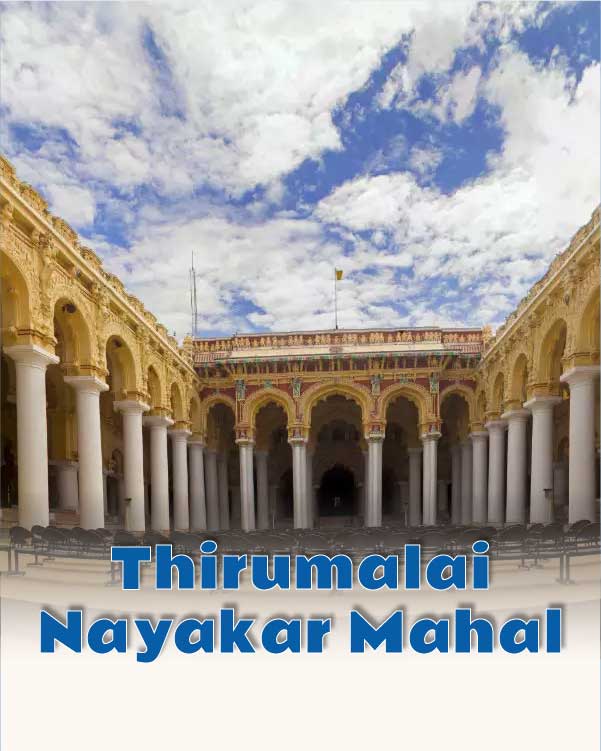 Thirumalai Nayakar Mahal.