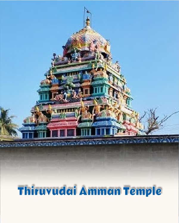 Thiruvudai Amman Temple