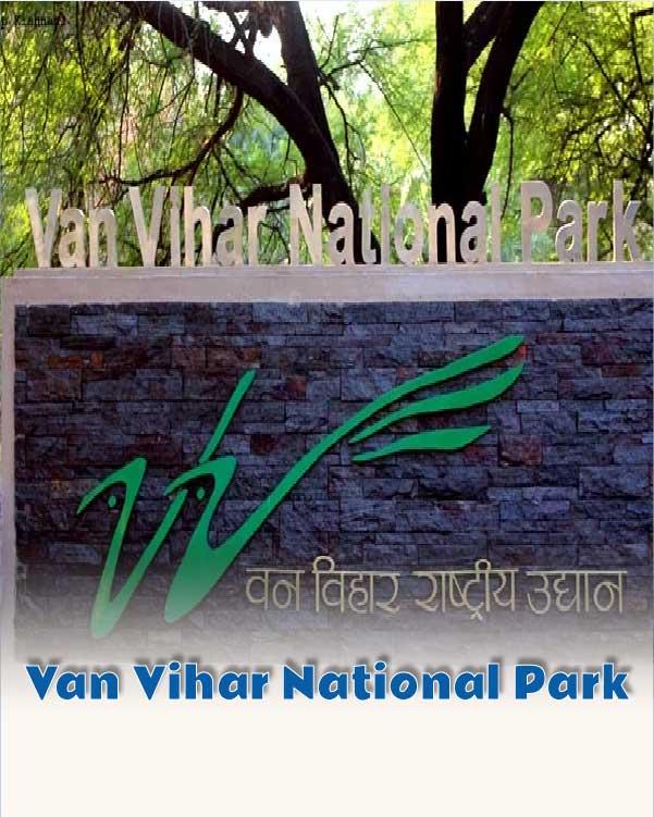 Van Vihar National Park