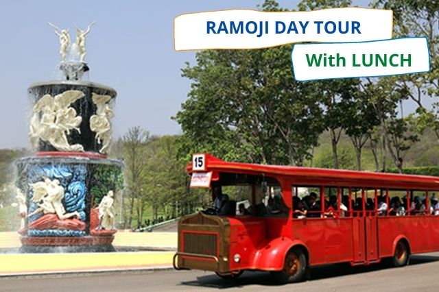 RAMOJI DAY TOUR WITH LUNCH