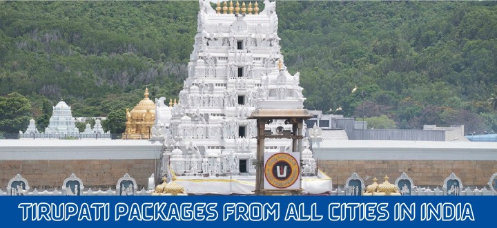 Tirupati-Tirumala Tour Packages