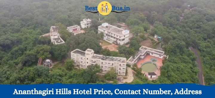 Ananthagiri Hills Haritha Valley View Resort Price, Address, Contact Number, Amenities