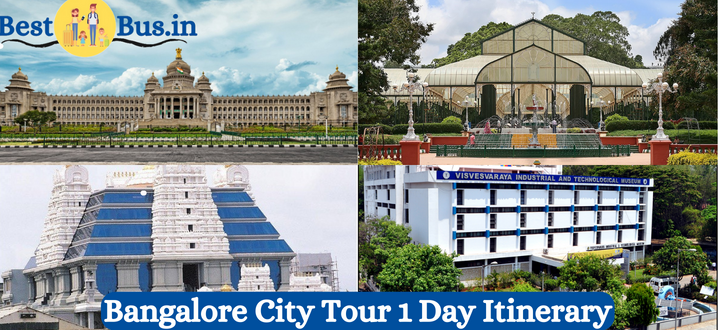 Bangalore City Tour 1 Day Itinerary