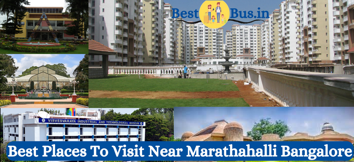 Best Places To Visit Near Marathahalli Bangalore