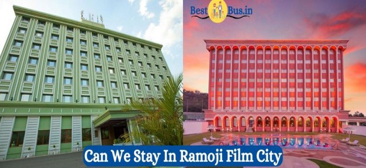 Can We Stay In Ramoji Film City
