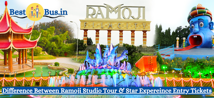 Ramoji Studio Tour Vs Ramoji Star Experience