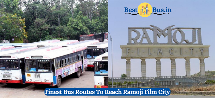 How To Reach Ramoji Film City by  Bus