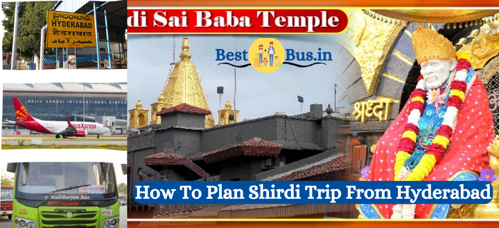 How To Plan Shirdi Trip From Hyderabad