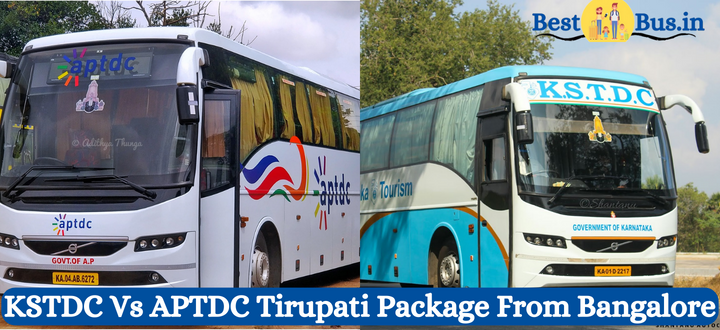 KSTDC Vs APTDC Tirupati Package From Bangalore