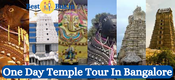 One Day Temple Tour In Bangalore