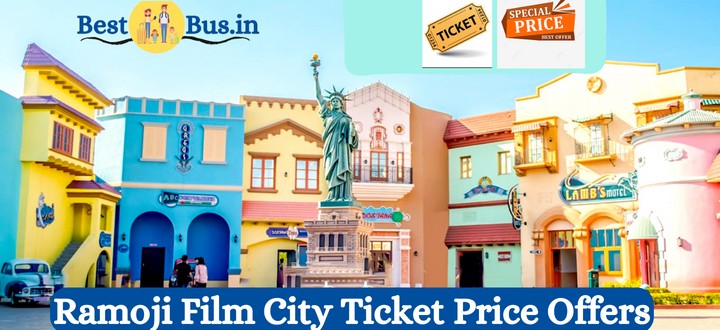 Ramoji Film City Ticket Price Offers