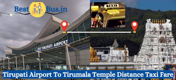 Tirupati Airport To Tirumala Temple Distance Taxi Fare