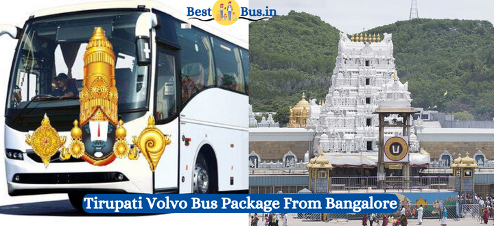 Bangalore To Tirupati Volvo Bus Package