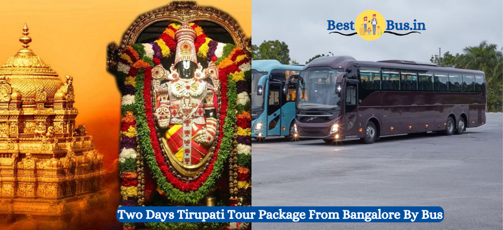 2 Days Tirupati Package From Bangalore