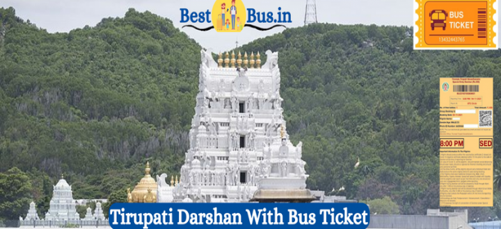Tirupati Darshan With Bus Ticket