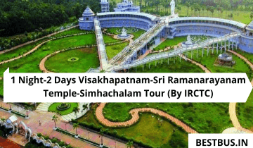  1 Night-2 Days Visakhapatnam-Sri Ramanarayanam Temple-Simhachalam Tour