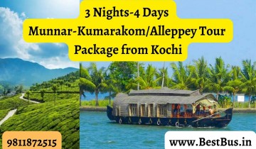  3 Nights-4 Days Cochin-Munnar-Kumarakom-Alleppey Tour Package from Kochi/Ernakulam