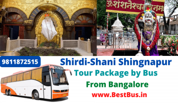  Bangalore to Shirdi-Shani Shingnapur 1 Night-2 Days Tour Package By Bus
