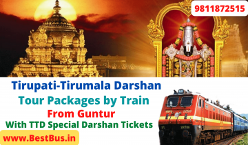  Guntur to Tirupati-Tirumala Package By Train With Special Darshan