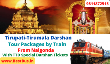  Nalgonda to Tirupati-Tirumala Package By Train With Special Darshan