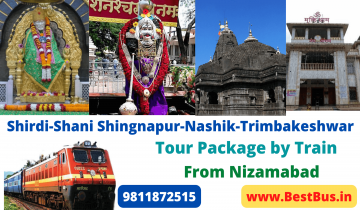  Nizamabad to Shirdi-Nashik-Tiambakeshwar-Panchavati Tour Package By Train