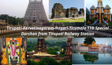  Tirupati-Karvetinagaram-Nagari-Tirumala TTD Special Darshan from Tirupati Railway Station