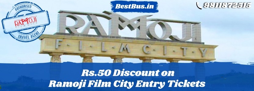 Ramoji Film City Discounts on Entry Tickets