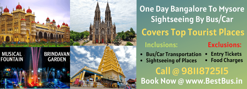 bangalore to mysore tour package for 1 day by bus